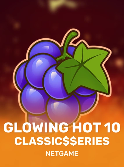 Glowing Hot 10:Classic$$erieS game tile