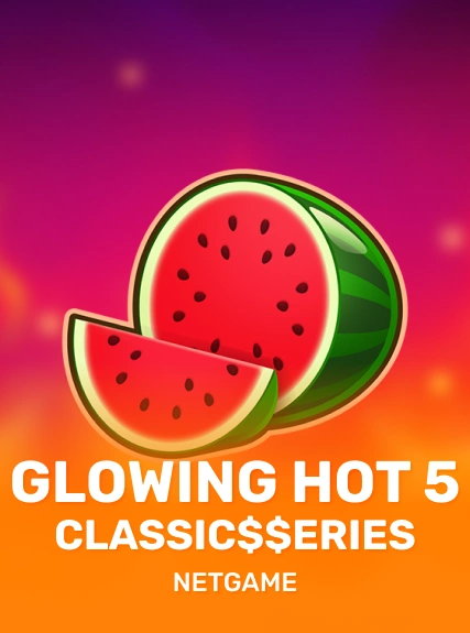 Glowing Hot 5:Classic$$erieS game tile
